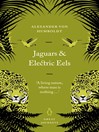 Jaguars and Electric Eels (eBook)
